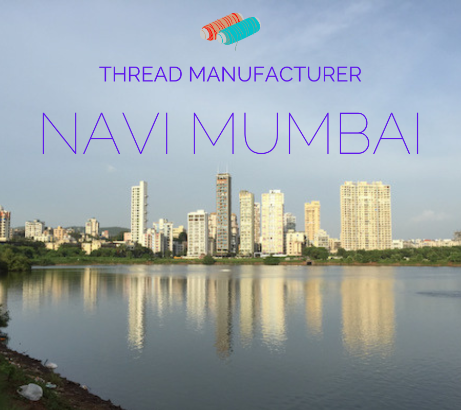 thread manufacturer in navi mumbai
